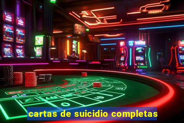 cartas de suicidio completas